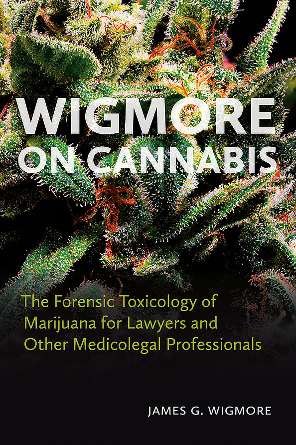 Wigmore on Cannabis Book