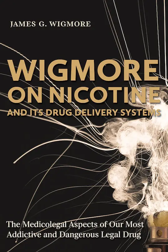 Wigmore on Nicotine and Its Drug Delivery Systems: nicotine poisoning